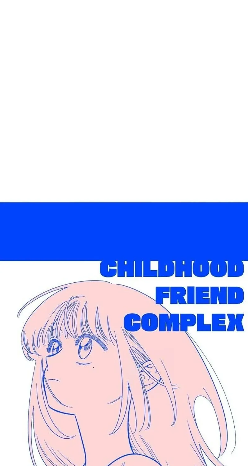 Childhood Friend Complex — Chapter 64 — Page 45