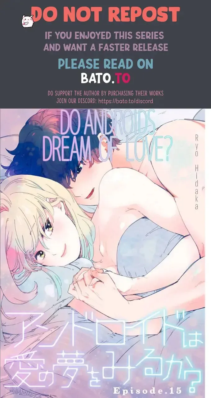 Do Androids Dream of Love? — Chapter 15 — Page 1
