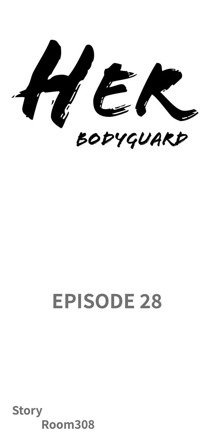 Her Bodyguard — Chapter 28 — Page 6
